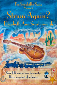 Title: Strum Again?, Author: Elizabeth Ann Scarborough