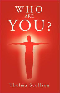 Title: Who Are You ?, Author: Thelma Scullion