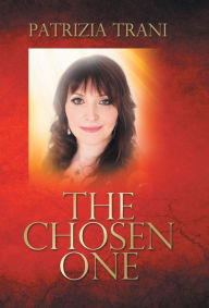Title: The Chosen One, Author: Patrizia Trani