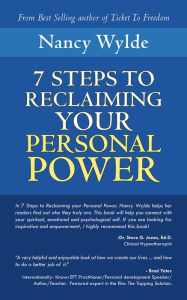 Title: Seven Steps to Reclaiming Your Personal Power, Author: Nancy Wylde