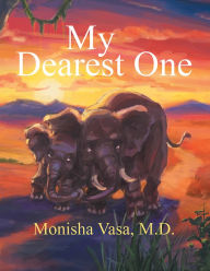 Title: My Dearest One, Author: Monisha Vasa