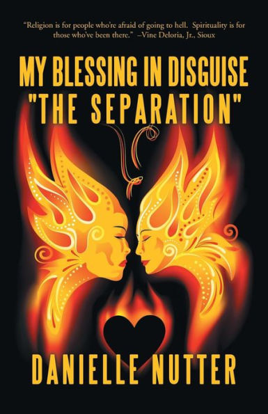 My Blessing Disguise "The Separation"