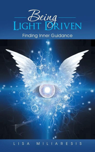 Being Light Driven: Finding Inner Guidance