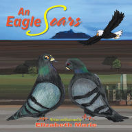 Title: An Eagle Soars, Author: Elizabeth Marie