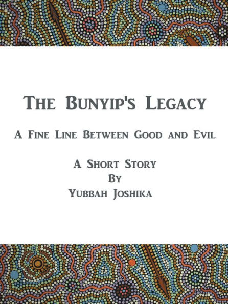 The Bunyip's Legacy