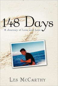 Title: 148 Days: A Journey of Love and Loss, Author: Les McCarthy