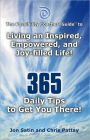 The Possibility Coaches' Guide: Living an Inspired, Empowered, and Joy-filled Life! 365 Daily Tips to Get You There!