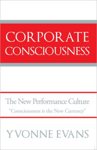 Title: Corporate Consciousness: The New Performance Culture 