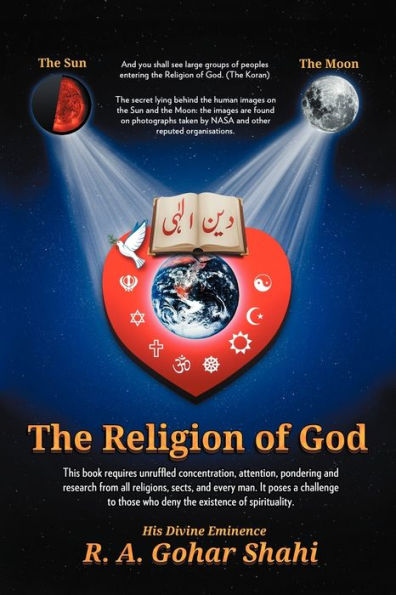 The Religion of God (Divine Love): Untold Mysteries and Secrets
