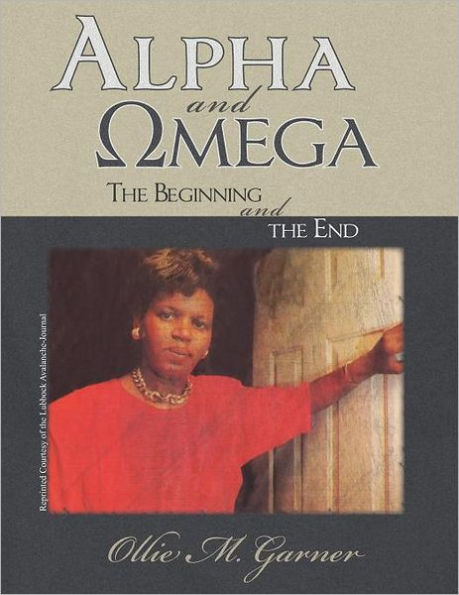Alpha and Omega: the Beginning End