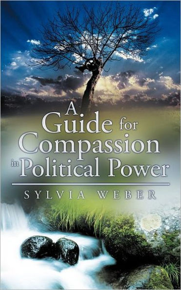 A Guide for Compassion Political Power