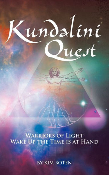 Kundalini Quest: Warriors of Light, Wake Up-The Time Is at Hand