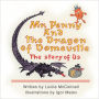 Mr. Penny and the Dragon of Domeville: The Story of Us