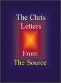 The Chris Letters: From the Source