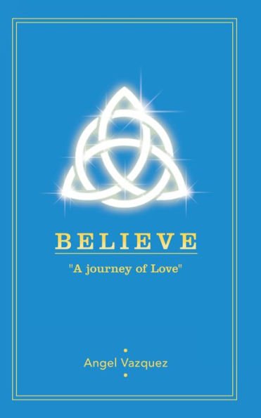 Believe: 