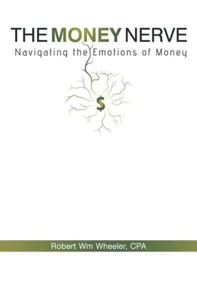 The Money Nerve: Navigating the Emotions of Money
