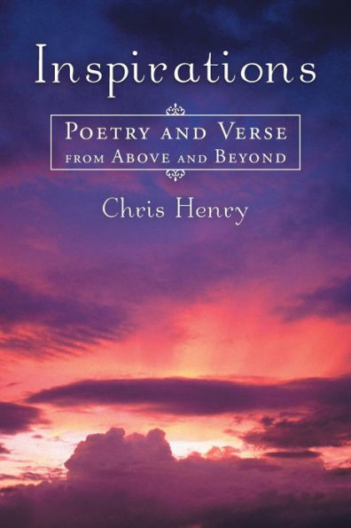 Inspirations: Poetry and Verse from Above Beyond