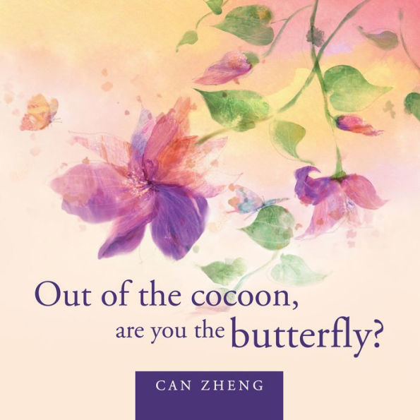 Out of the cocoon, are you the butterfly?