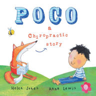 Title: Poco - A Chiropractic Story, Author: Helen Jones