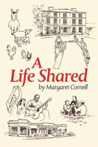 Title: A Life Shared, Author: Margaret Cornell