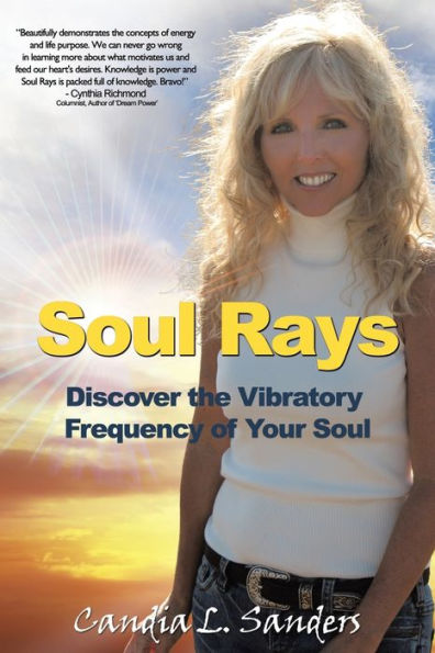 Soul Rays: Discover the Vibratory Frequency of Your