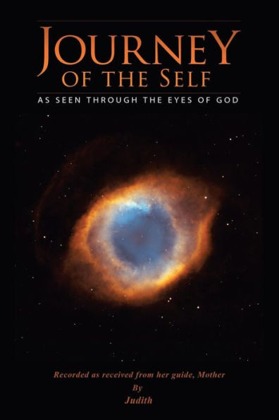 Journey of the Self: As Seen Through Eyes God