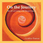 On the Journey: The Art of Living with Breast Cancer