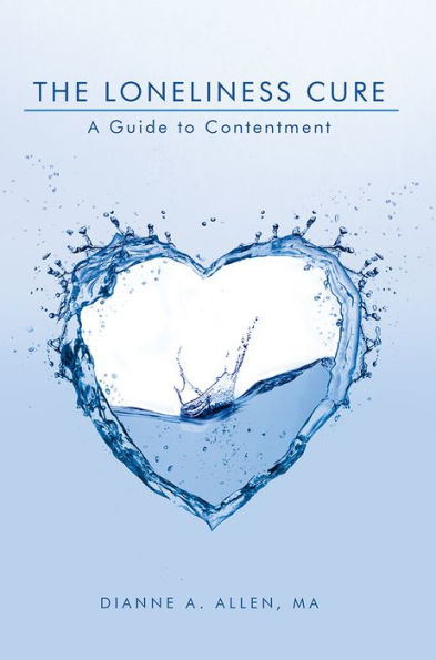 The Loneliness Cure: A Guide to Contentment