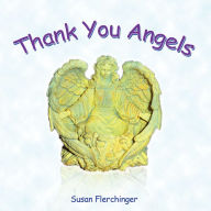 Title: Thank You Angels, Author: Susan Flerchinger