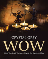 Title: Wow, Author: Crystal Grey