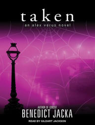 Title: Taken (Alex Verus Series #3), Author: Benedict Jacka