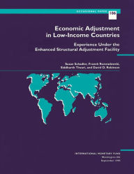 Title: Economic Adjustment in Low-Income Countries: Experience Under the Enhanced Structural Adjustment Facility, Author: Mr. F. Rozwadowski