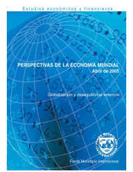 Title: World Economic Outlook, April 2005: Globalization and External Imbalances, Author: International Monetary Fund