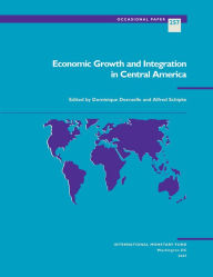 Title: Economic Growth and Integration in Central America, Author: Mr. Alfred Schipke