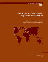 Title: Fiscal and Macroeconomic Impact of Privatization, Author: Mr. Jeffrey M. Davis