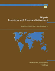 Title: Nigeria: Experience with Structural Adjustment, Author: International Monetary Fund