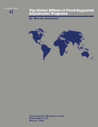 Title: The Global Effects of Fund-Supported Adjustment Programs, Author: Mr. Morris Goldstein