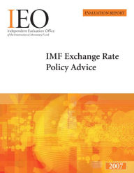 Title: IEO Evaluation of Exchange Rate Policy, Author: International Monetary Fund