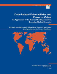 Title: Debt-Related Vulnerabilities and Financial Crises, Author: Mr. Brad Setser