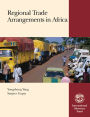 Regional Trade Arrangements in Africa