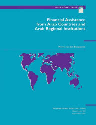 Title: Financial Assistance from Arab Countries and Arab Regional Institutions, Author: Mr. Pierre van den Boogaerde