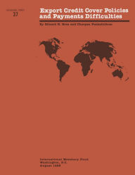 Title: Export Credit Cover Policies and Payments Difficulties, Author: Ms. Chanpen Puckahtikom