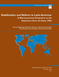 Title: Stabilization and Reform in Latin America: A Macroeconomic Perspective of the Experience Since the 1990s, Author: Ms. Agnes Belaisch