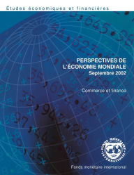 Title: World Economic Outlook, September 2002: Trade and Finance, Author: International Monetary Fund