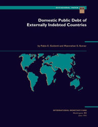 Title: Domestic Public Debt of Externally Indebted Countries, Author: Mr. Manmohan S. Kumar