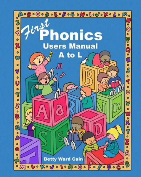 First Phonics Users Manual
