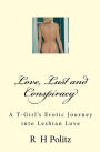 Love, Lust and Conspiracy