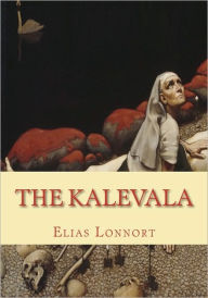 Title: The Kalevala, Author: John Martin Crawford