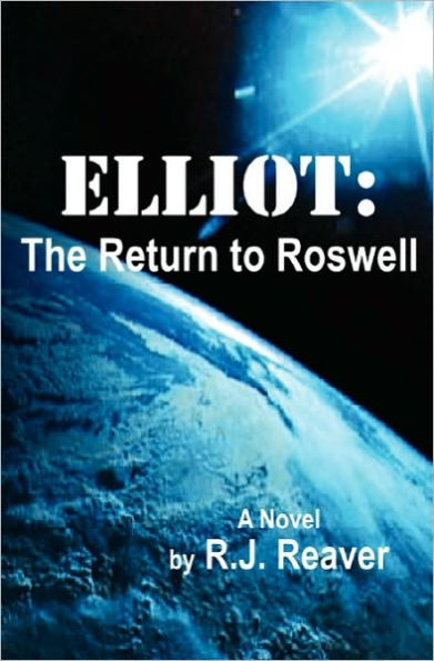 Elliot: The Return to Roswell