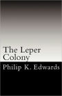 The Leper Colony